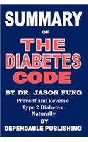 Summary of The Diabetes Code by Dr. Jason Fung