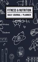 Fitness and Nutrition Journal / Planner