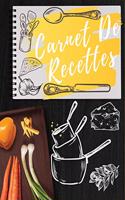 Carnet De Recettes: Cahier De Cuisine a Remplir Avec 100 Recettes - Notes Et Photographie de Vos Plats - 120 Pages - DIM 21,59 x 27,94 cm