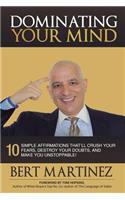 Dominating Your Mind