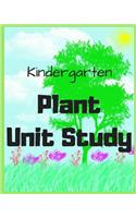 Kindergarten Plant Unit Study