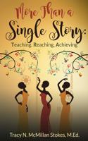 More Than a Single Story