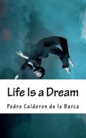 Life Is a Dream