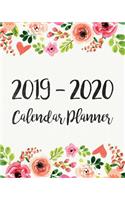 2019-2020 Calendar Planner: Two Year - Daily Weekly Monthly Calendar Planner 24 Months Jan 2019 to Dec 2020 for Academic Agenda Schedule Organizer Logbook and Journal Notebook 