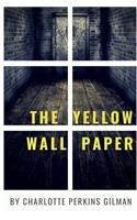 The Yellow Walpapper