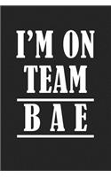 I'm on Team Bae