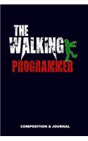 The Walking Programmer