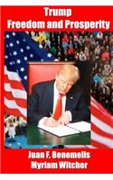Trump Freedom and Prosperity