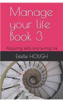 Manage Your Life Book 3