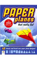 Paper Planes That Really Fly: 40 Classic and Brand New Paper Plane Designs! [With Paper]