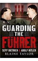 Guarding the Fuhrer