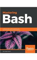 Mastering Bash