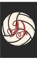 D: Volleyball Journal Monogram Initial D Personalized Volleyball Gift for Players Coach Students Teachers(4 Volleyball Lovers)