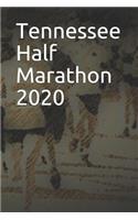 Tennessee Half Marathon 2020