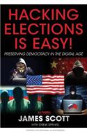 Hacking Elections Is Easy!