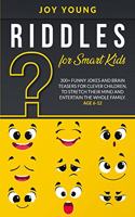 Riddles for Smart Kids