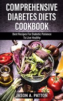 Comprehensive Diabetes Diets Сооkbооk