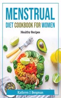 Menstrual Diet Cookbook for Women
