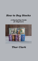How to Buy Stocks