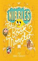 Nibbles the Book Monster: (Nibbles)