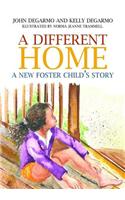 A Different Home