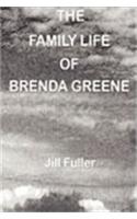 Family Life of Brenda Greene
