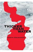 Thicker Than Water