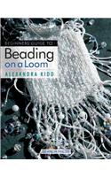 Beginner's Guide To Beading On A Loom