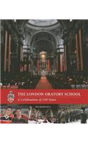 London Oratory School: A Celebration of 150 Years