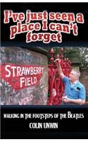 I've Just Seen A Place I Can't Forget