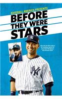 Baseball America's Before They Were Stars