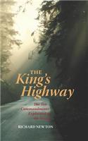 The King's Highway: The Ten Commandments Explained to the Young(English)