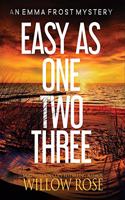 Easy as One, Two, Three: (7 Emma Frost Mystery)