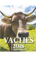 Vaches 2018 Calendrier (Edition France)