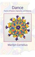 Dance: Poems of Passion, Inspiration, and Oneness