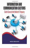 Communications and information sector, cash-cows to the nation's treasury