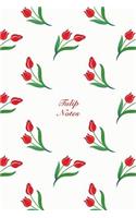 Tulip Notes