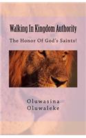 Walking In Kingdom Authority