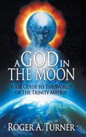 God in the Moon