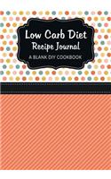 Low Carb Diet Recipe Journal