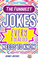 Funniest Jokes EVERY 8 Year Old Needs to Know