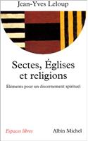 Sectes, Eglises Et Religions