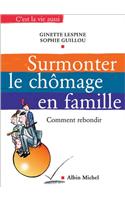 Surmonter Le Chomage En Famille