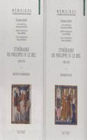 Itinéraire de Philippe IV le Bel (1285-1314): Tome 1: Introduction. Tome 2: Routes et résidences(37 Mémoires de l'Académie des Inscriptions et Belles-Lettres)