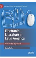 Electronic Literature in Latin America