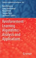 Reinforcement Learning Algorithms: Analysis and Applications