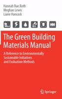 The Green Building Materials Manual