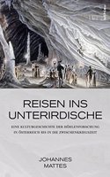 Reisen Ins Unterirdische
