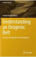 Understanding an Orogenic Belt