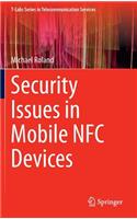 Security Issues in Mobile Nfc Devices